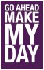 go-ahead-make-my-day-quote-2.jpg