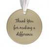 thank_you_for_making_a_difference_ornament-r7fc566dd019140e39c4c9cc9beae0f73_zh5xh_324.jpg